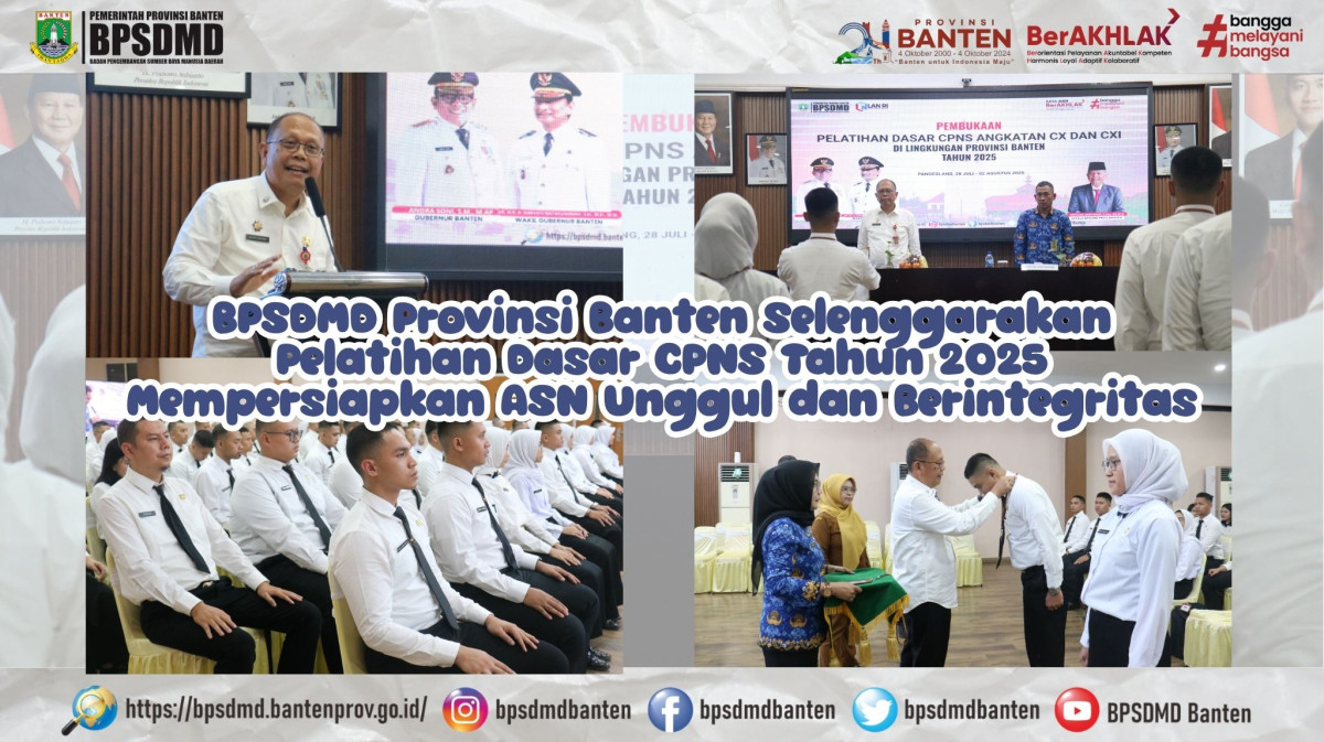 BPSDMD Provinsi Banten Selenggarakan Pelatihan Dasar CPNS Tahun 2025 "Mempersiapkan ASN Unggul dan Berintegritas"