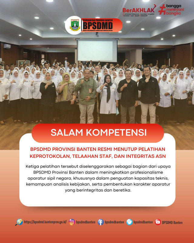 BPSDMD Provinsi Banten Resmi Menutup Pelatihan Keprotokolan, Telaahan Staf, dan Integritas ASN