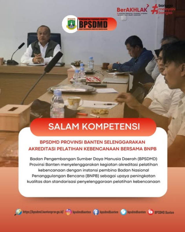 BPSDMD Provinsi Banten Selenggarakan Akreditasi Pelatihan Kebencanaan Bersama BNPB