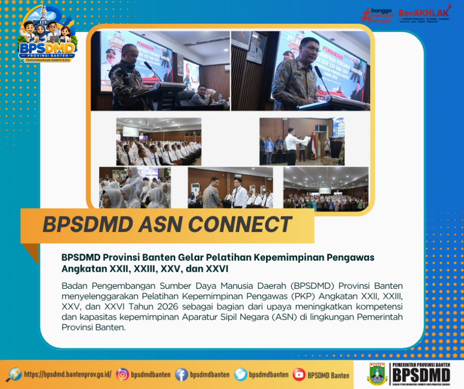 BPSDMD Provinsi Banten Gelar Pelatihan Kepemimpinan Pengawas Angkatan XXII, XXIII, XXV, dan XXVI